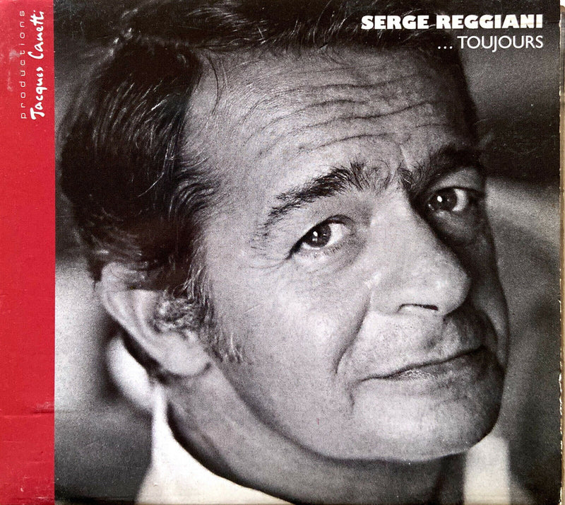 Serge Reggiani ‎CD ...Toujours - Digipak - France (G/G)