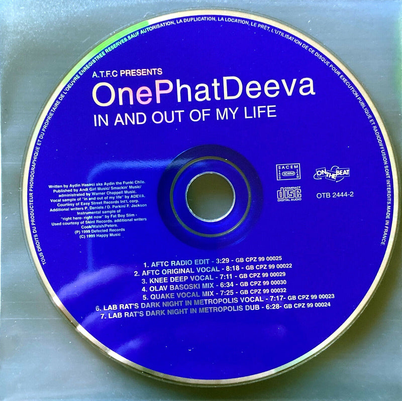 ATFC Presents OnePhatDeeva ‎Maxi CD In And Out Of My Life - France (EX+/EX)