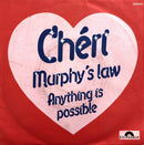 Chéri 7" Murphy's Law / Anything Is Possible - France (VG/EX)