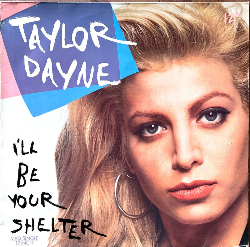 Taylor Dayne 12" I'll Be Your Shelter