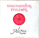 Alizée 12" Gourmandises Remixées