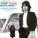 Frédéric Chateau 7" Stop Lucie