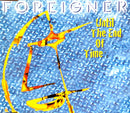 Foreigner ‎Maxi CD Until The End Of Time - Europe (M/VG+)