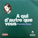 Patricia Kaas ‎CD Single A Qui D'autre Que Vous - Promo - France (VG+/EX+)
