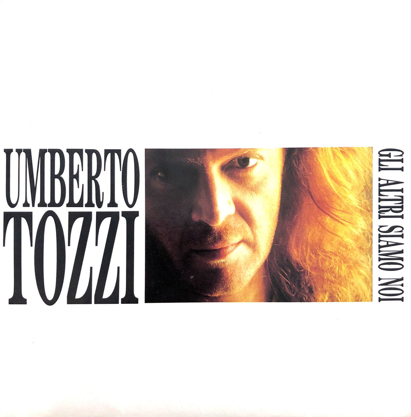 Umberto Tozzi 7" Gli Altri Siamo Noi - Promo - France (VG+/EX)