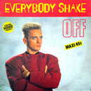 Off ‎12" Everybody Shake - France (EX/EX+)