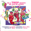 Compilation CD On A Trop Besoin de Jus de Raisin - Promo - France (EX/EX+)