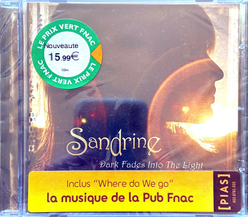 Sandrine CD Dark Fades Into The Light - Europe (M/M - Scellé)