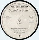 Spandau Ballet ‎12" Fight For Ourselves (Extended Remix) - Holland (VG+/M)