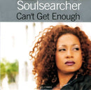 Soulsearcher ‎CD Single Can't Get Enough - France (EX/EX+)