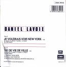 Daniel Lavoie - Je Voudrais Voir New York 45T EMI France (VG+/VG+)