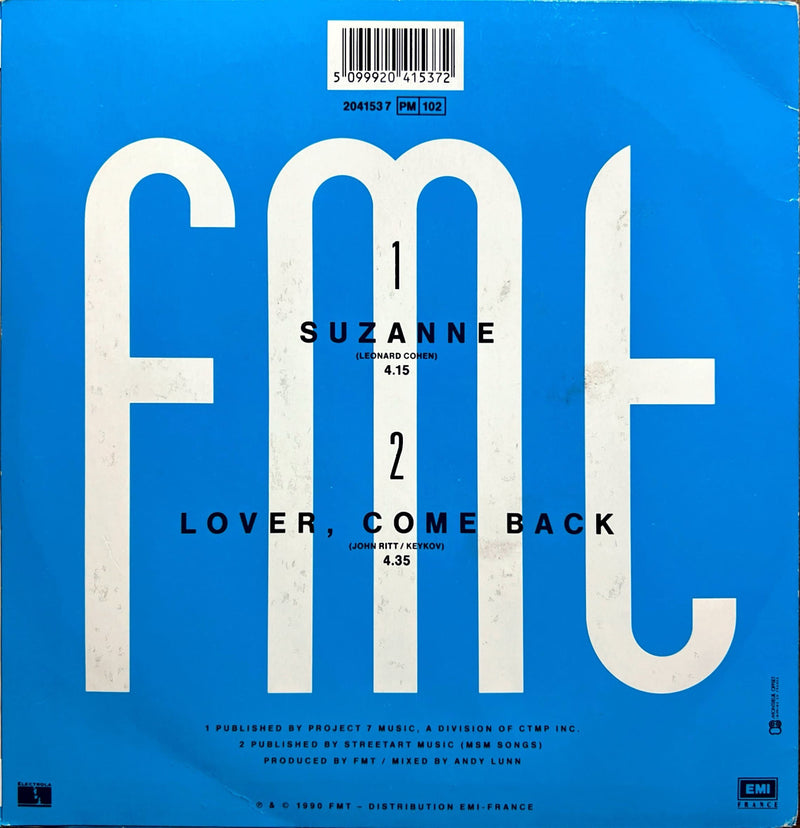 FMT Featuring Camilla - Suzanne / Lover, Come Back 45T EMI (VG+/VG+)