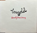 Lowgold - Maxi CD - Beauty Dies Young (Promo) (NM/M)