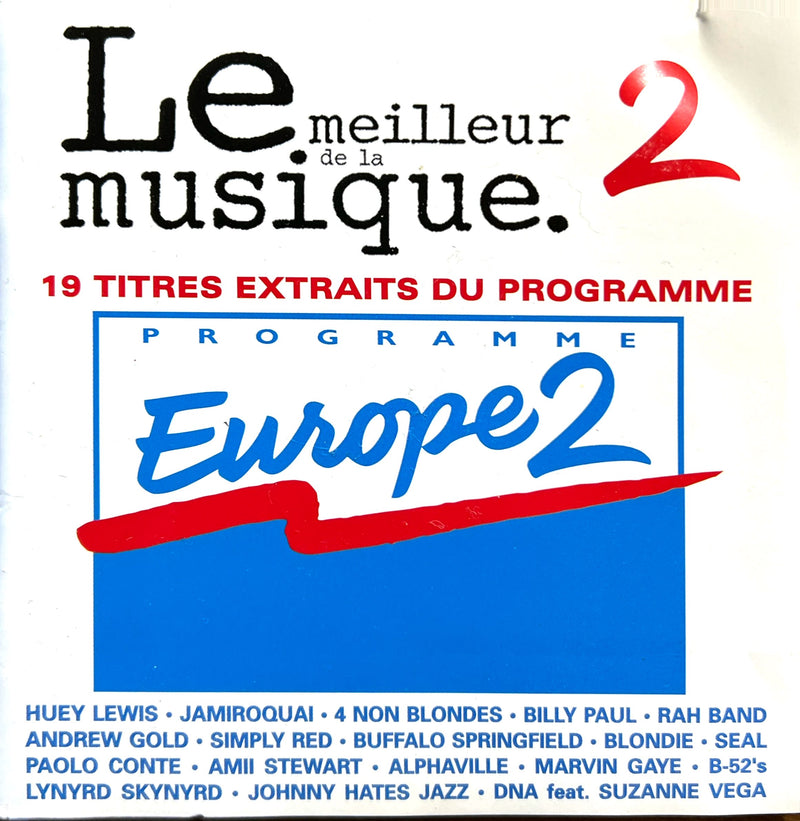 Compilation CD Le Meilleur De La Musique 2. 19 Titres Extraits Du Programme Europe2 (NM/VG+)