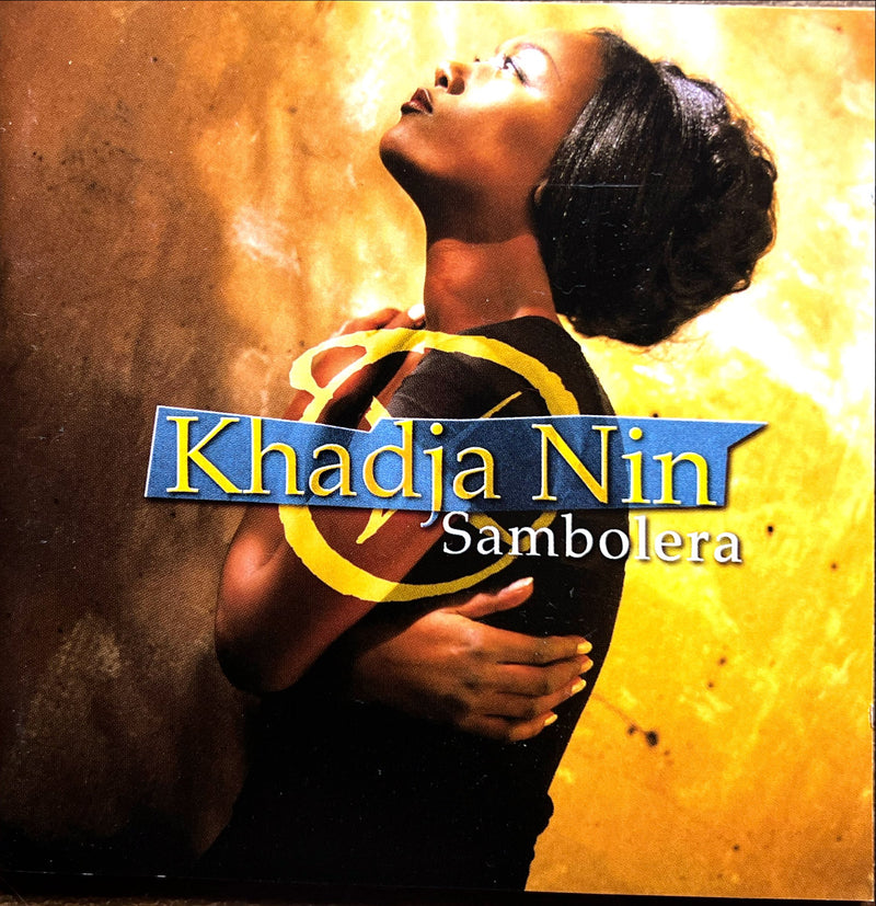 Khadja Nin CD Sambolera (VG+/M)