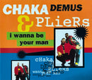 Chaka Demus & Pliers CD Maxi I Wanna Be Your Man 1994 (NM/NM)