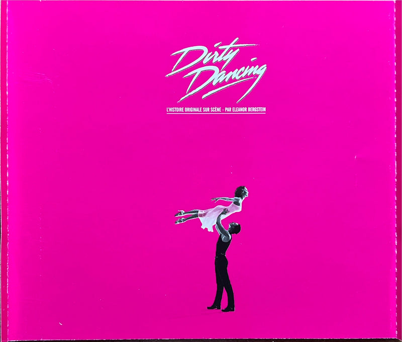 Dirty Dancing - 2xCD - L’Histoire Originale Sur Scène (NM/NM)