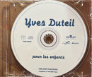 Yves Duteil - CD - Pour Les Enfants (NM/VG)