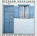 Richard Cocciante - CD - Au Clair De Tes Silences (NM/M)