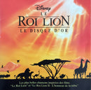 Disney - Le Roi Lion: Le Disque d'Or - CD - Walt Disney 1999 (VG+/VG+)
