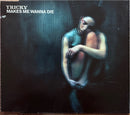 Tricky - Makes Me Wanna Die (Maxi CD) (VG+/VG+)