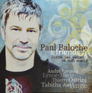 Paul Baloche & Friends - CD - Ouvre Les Yeux De Mon Cœur (NM/NM)
