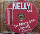 Nelly - CD - Da Derrty Versions: The Reinvention (M/M)