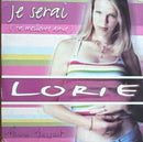 Lorie - Je serai (ta meilleure amie) - CD Single - EGP 2001 (NM/VG)