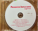 Presuntos Implicados - CD - Lágrimas (M/M)