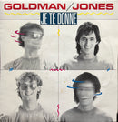 Jean-Jacques Goldman / Michael Jones - Je te donne / Confidentiel (VG+/VG+)