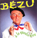 Bézu CD La Queuleuleu (NM/NM)