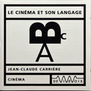 Jean-Claude Carrière - CD - Le Cinéma et Son Langage (M/M)