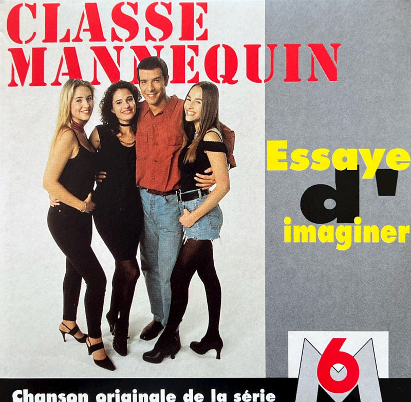 Classe Mannequin CD Single Essaye d’imaginer (M/M)