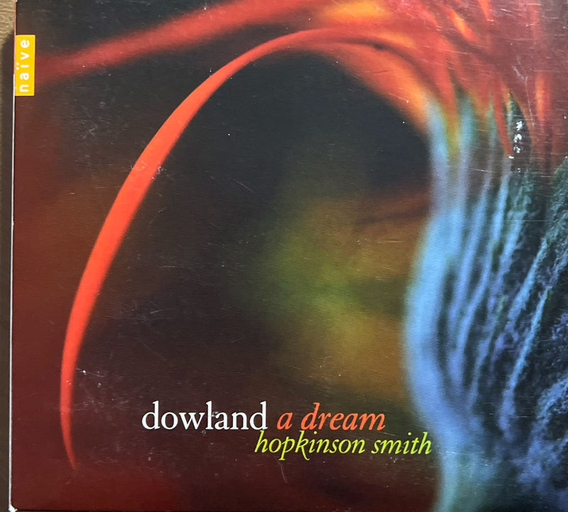 Hopkinson Smith - CD - Dowland: A Dream (NM/VG+)