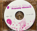 Francky Vincent - CD - Faites La Fête (NM/NM)