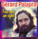 Gérard Palaprat - CD - Fais-Moi Un Signe (NM/NM)