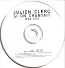 Julien Clerc CD Si On Chantait 1968-1997 (M/NM)