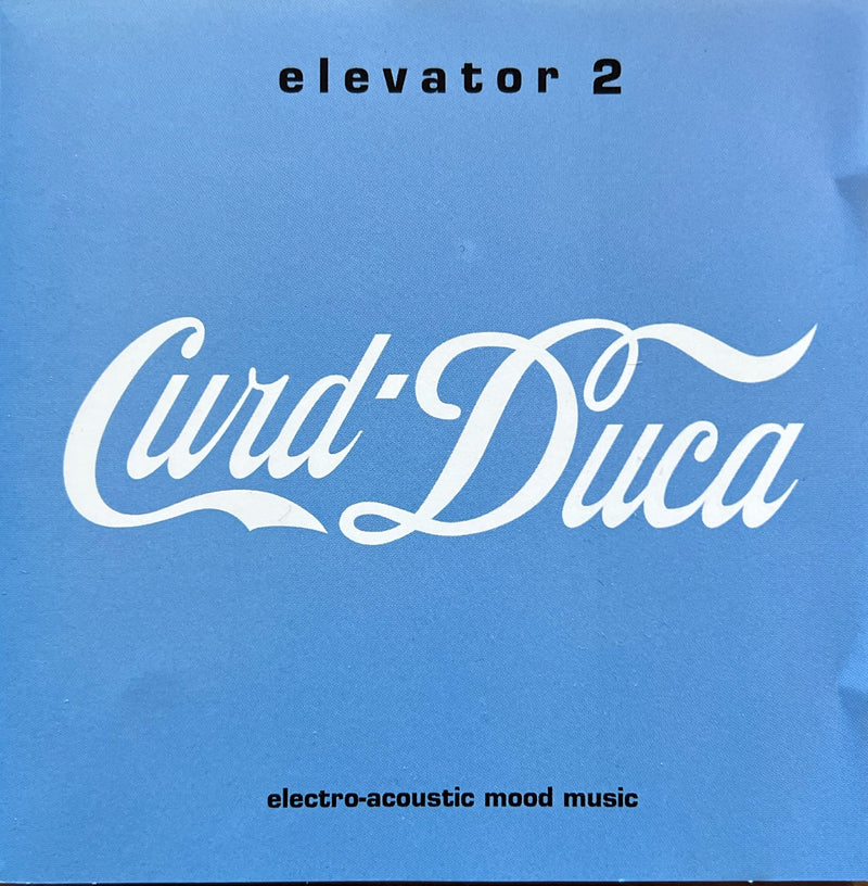 Curd Duca - CD - Elevator 2 (NM/NM)