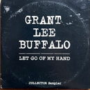 a sign that says grant lee buffalo let go of my hand