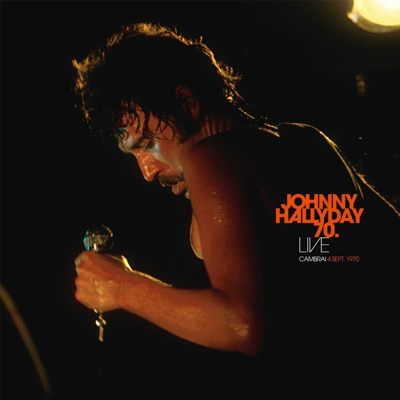 Johnny Hallyday 2xLP Johnny Hallyday 70. Live Cambrai 4 Sept. 1970 - Tirage Limité