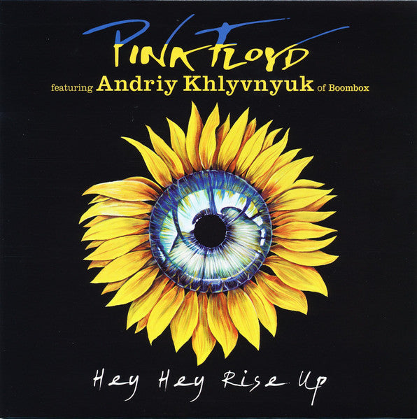 Pink Floyd Featuring Andriy Khlyvnyuk 7" Hey Hey Rise Up