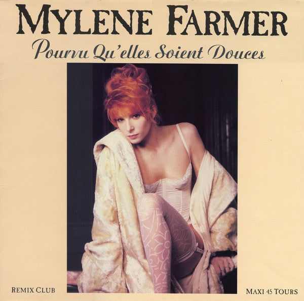 Mylène Farmer 12" Pourvu Qu'elles Soient Douces - France