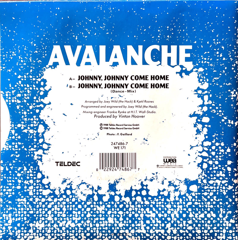 Avalanche 7" Johnny, Johnny Come Home - France