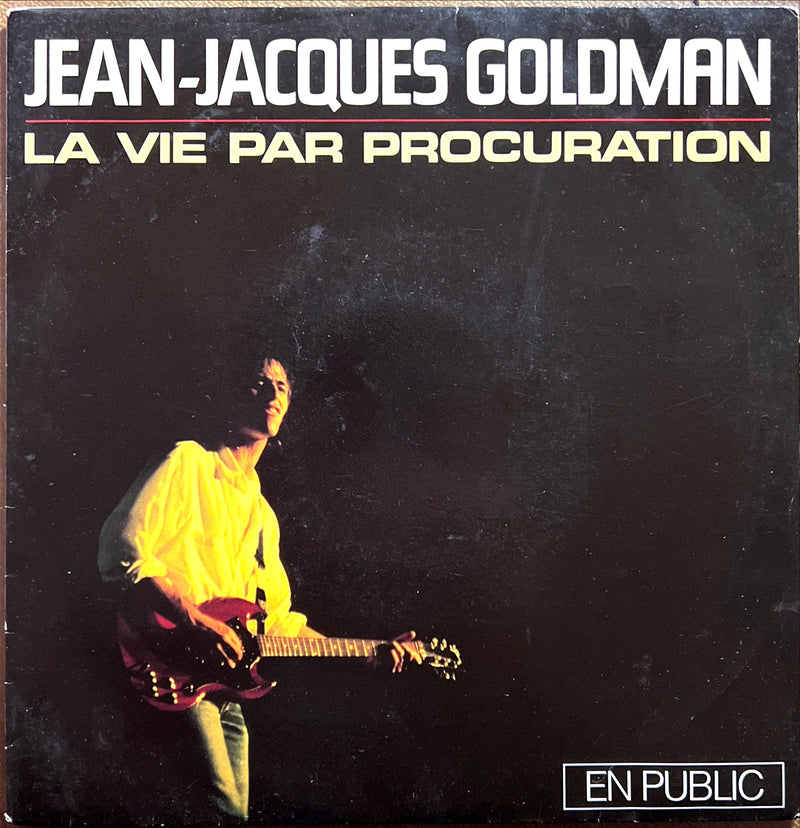 Jean-Jacques Goldman 7" La Vie Par Procuration (En Public)