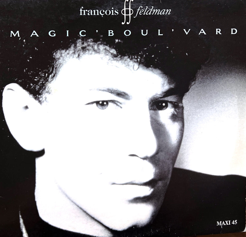 François Feldman 12" Magic Boul'vard - France