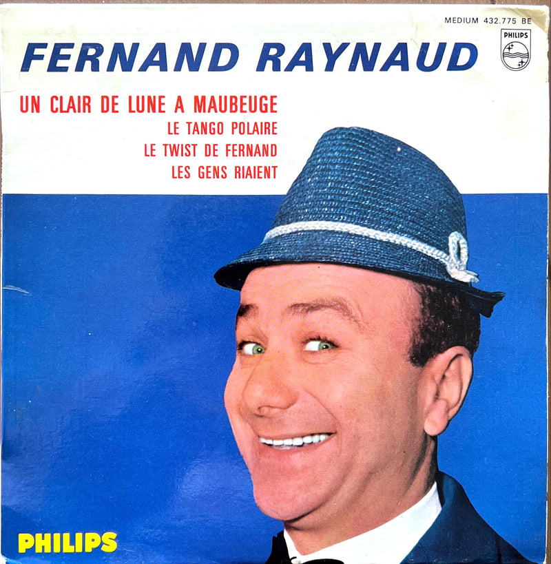 Fernand Raynaud 7" Un Clair De Lune A Maubeuge (13e Série) (VG/VG+)