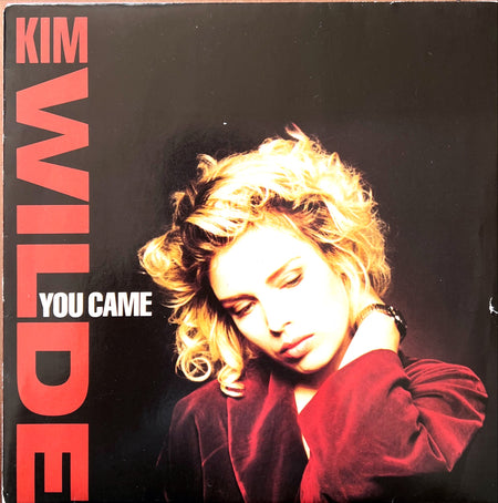 Kim Wilde 7" You Came - France