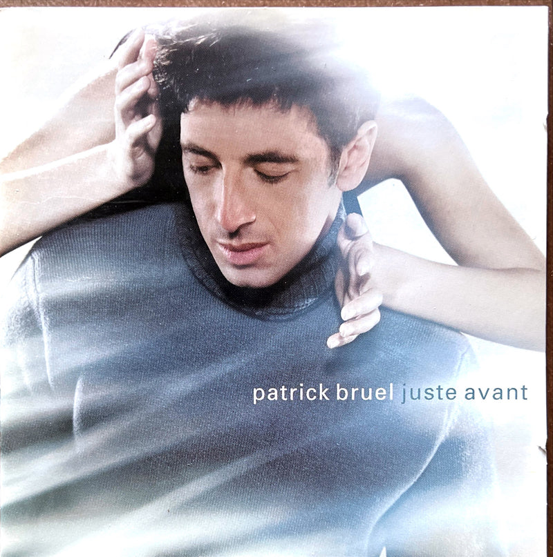 Patrick Bruel CD Juste Avant - France (NM/NM)