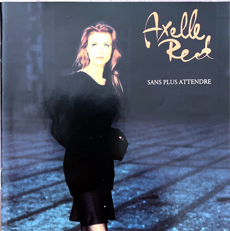 Axelle Red CD Sans Plus Attendre - Europe