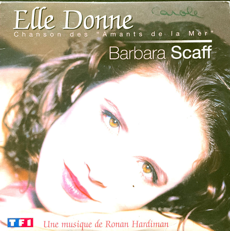 Barbara Scaff ‎CD Single Elle Donne (Chanson Des 'Amants De La Mer') - France